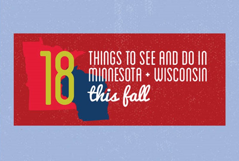 18 fall activities in Minnesota and Wisconsin